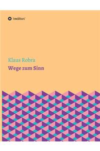 Wege zum Sinn