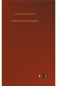 The Pool in the Desert