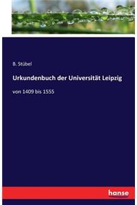 Urkundenbuch der Universität Leipzig