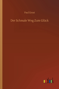 Der Schmale Weg Zum Glück