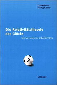 Die Relativitatstheorie des Glucks