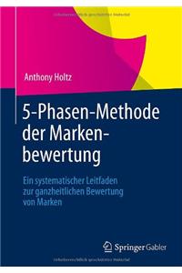 5-Phasen-Methode Der Markenbewertung