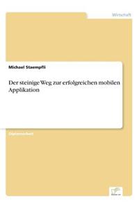 Der Steinige Weg Zur Erfolgreichen Mobilen Applikation