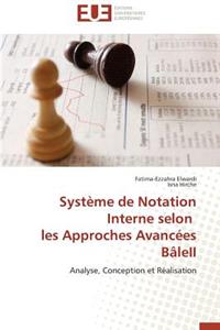Système de Notation Interne Selon Les Approches Avancées Bâleii