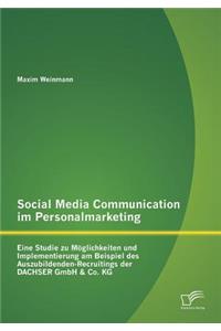 Social Media Communication im Personalmarketing