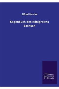 Sagenbuch Des Konigreichs Sachsen
