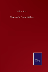 Tales of a Grandfather