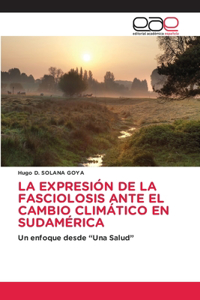 Expresión de la Fasciolosis Ante El Cambio Climático En Sudamérica