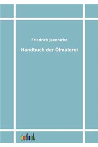 Handbuch der Ölmalerei
