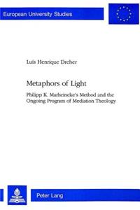 Metaphors of Light