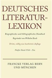 Deutsches Literatur-Lexikon, Band 5, Filek - Fux