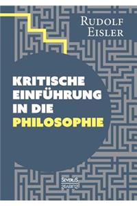 Kritische Einführung in die Philosophie