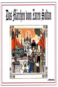 Das Marchen vom Zaren Saltan