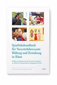 Qualitatshandbuch fur Vorurteilsbewusste Bildung und Erziehung in Kitas