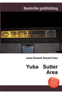 Yuba Sutter Area