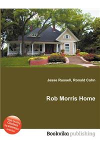 Rob Morris Home