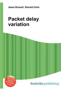 Packet Delay Variation