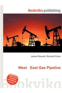 West East Gas Pipeline