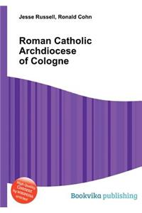 Roman Catholic Archdiocese of Cologne