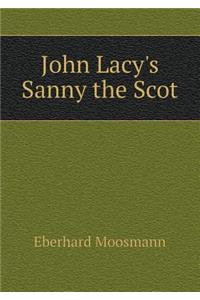 John Lacy's Sanny the Scot