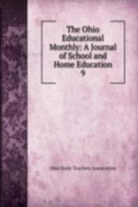 Ohio Educational Monthly: A Journal of School and Home Education