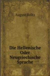 Die Hellenische Oder Neugriechische Sprache