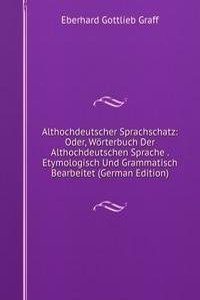 Althochdeutscher Sprachschatz