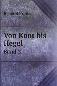 Von Kant bis Hegel