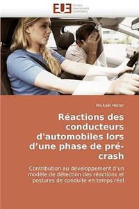 R�actions Des Conducteurs d'Automobiles Lors D Une Phase de Pr�-Crash
