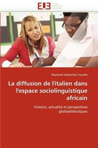 diffusion de l''italien dans l''espace sociolinguistique africain