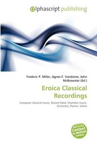 Eroica Classical Recordings