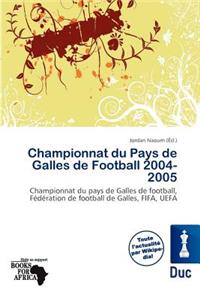 Championnat Du Pays de Galles de Football 2004-2005