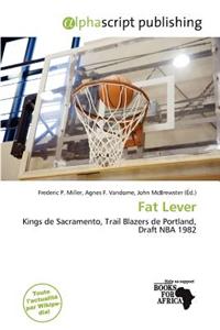 Fat Lever