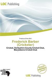 Frederick Barber (Cricketer)