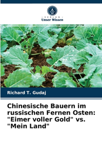 Chinesische Bauern im russischen Fernen Osten