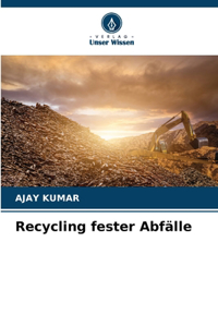 Recycling fester Abfälle