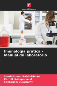 Imunologia prática - Manual de laboratório