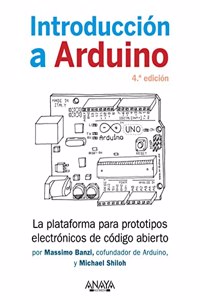 Introduccion a Arduino. 4.a edicion