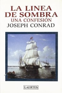 La linea de sombra: Una confesion