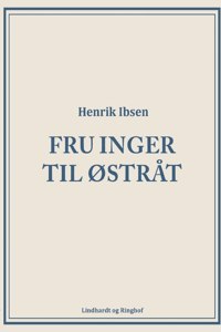 Fru Inger til Østråt