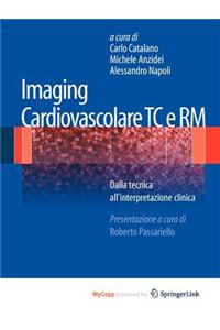 Imaging cardiovascolare TC e RM