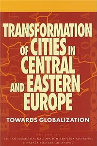 Transformation of Cities in Central and Eastern Europe