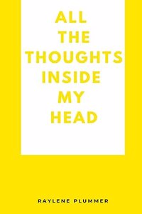 All the Thoughts Inside My Head
