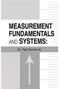 Measurement Fundamentals and Systems