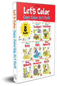 Let's Colour Copy Colouring Boxset : Pack of 8 Books (Transport, Professions, Pets, Fish, Insects, Robots, Mandalas and Sports)