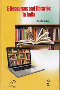 E-Resources and Libraries in India