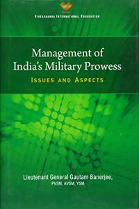 Management of India`s Military Prowess