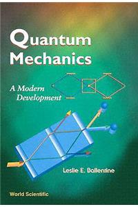 Quantum Mechanics: A Modern Development