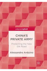 China's Private Army