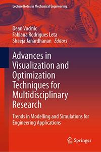 Advances in Visualization and Optimization Techniques for Multidisciplinary Research